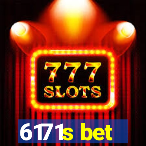 6171s bet